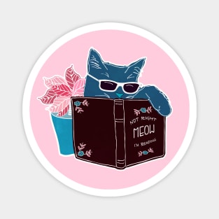 Cool Cat - Not Right Meow I'm Reading, Cat With Sunglasses Book Magnet